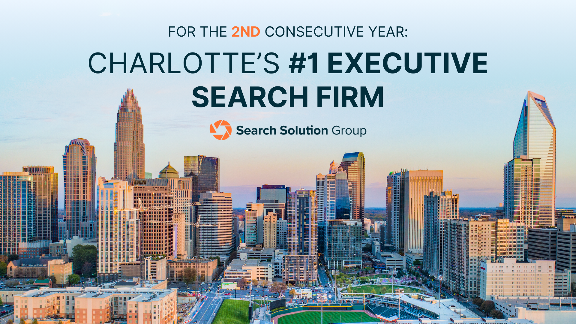 Charlotte North Carolina’s #1 Executive Search Firm: Search Solution Group