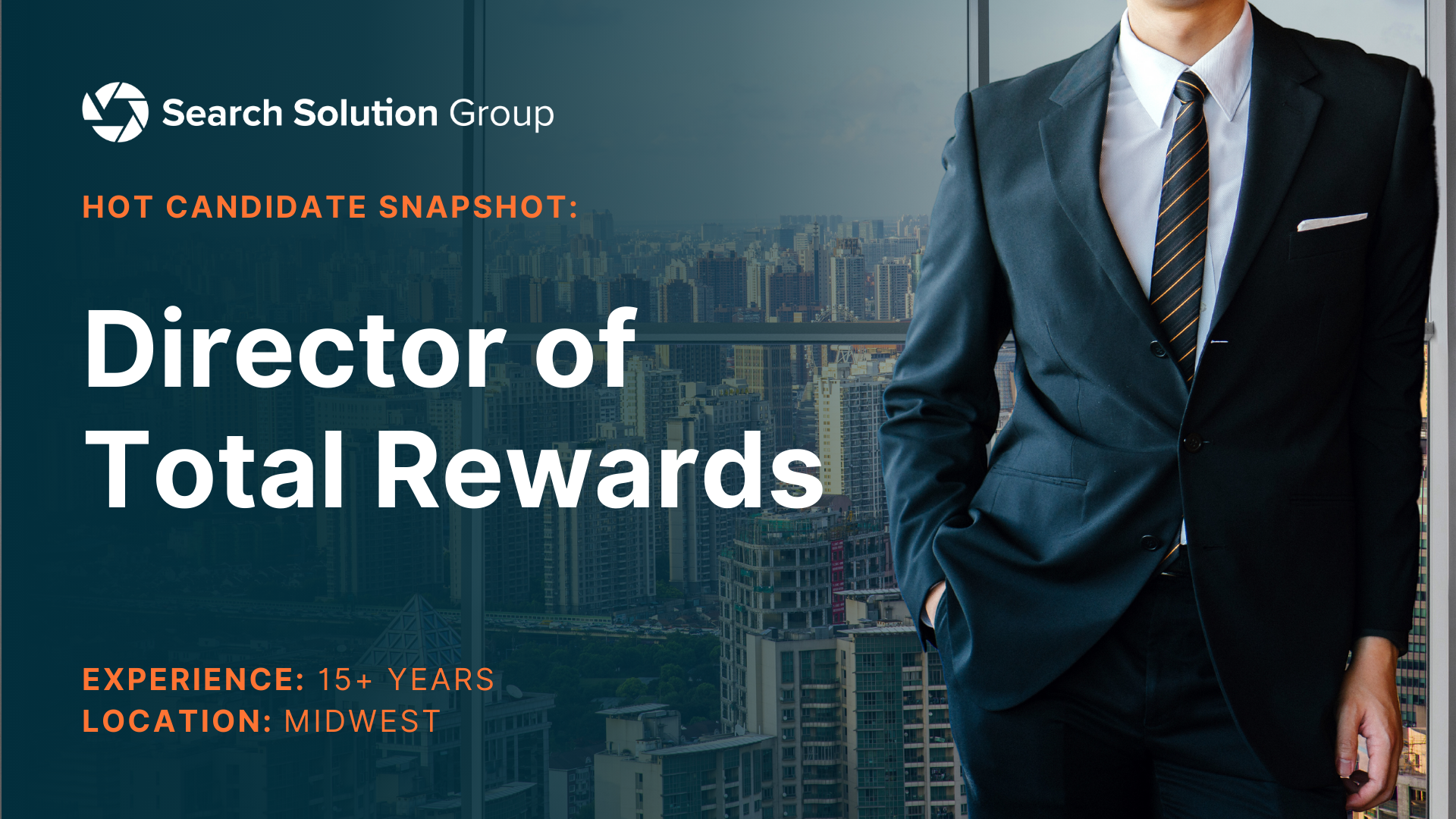 Hot Candidate – Total Rewards Director