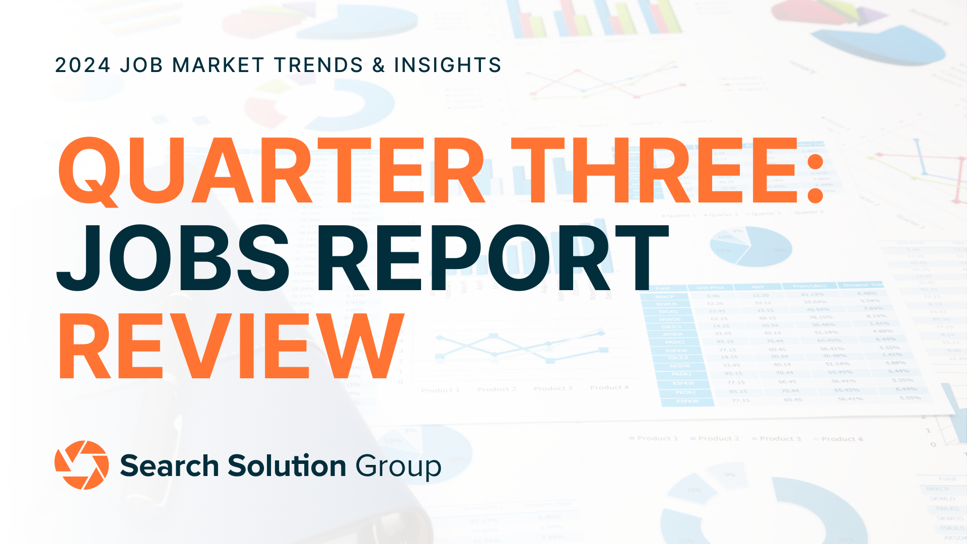 Quarter Three: The Jobs Report Rundown 