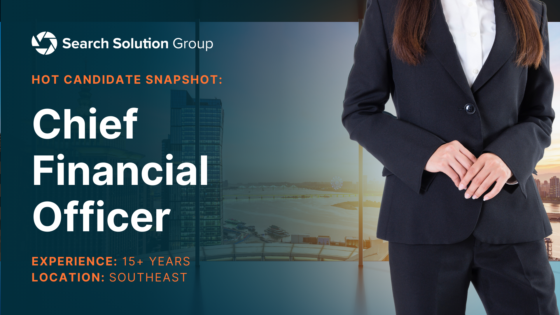 Hot Candidate – Chief Financial Officer